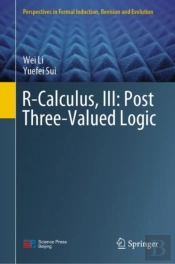 R-Calculus, Iii: Post Three-Valued Logic