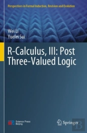R-Calculus, Iii: Post Three-Valued Logic