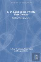 R. D. Laing In The Twenty-First Century