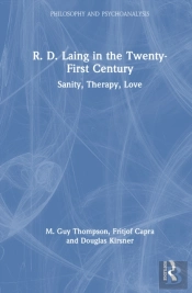 R. D. Laing In The Twenty-First Century