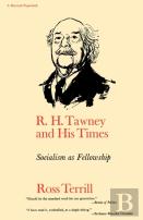 R. H. Tawney And His Times