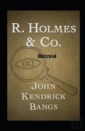 R. Holmes & Co. Illustrated