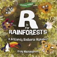 R Is For Rainforests