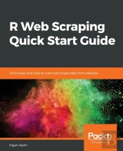 R Web Scraping Quick Start Guide