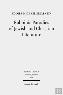 Bertrand.pt - Rabbinic Parodies Of Jewish And Christian Literature