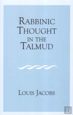 Bertrand.pt - Rabbinic Thought In The Talmud