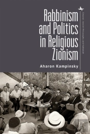 Rabbinism And Politics In Religious Zionism