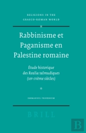 Rabbinisme Et Paganisme En Palestine Romaine