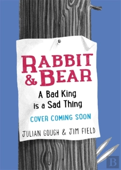 Bertrand.pt - Rabbit And Bear A Bad King Is A Sa