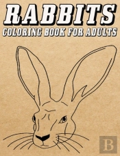 Rabbit Coloring Book For Adults