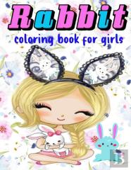 Rabbit Coloring Book For Girls