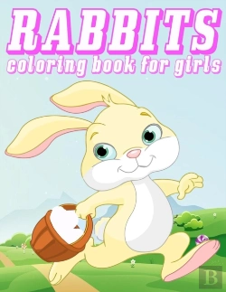 Bertrand.pt - Rabbit Coloring Book For Girls