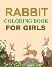 Rabbit Coloring Book For Girls