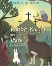 Rabbit Knight And The Wolf