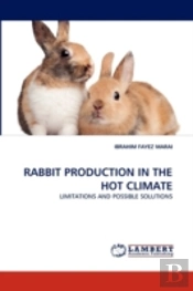 Rabbit Production In The Hot Climate