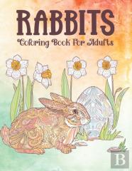 Rabbits Coloring Book For Adults