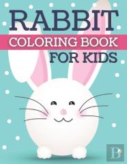 Rabbits Coloring Book For Kids