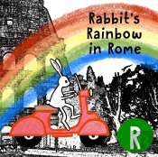 Rabbit'S Rainbow In Rome