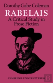 Rabelais: A Critical Study In Prose Fiction