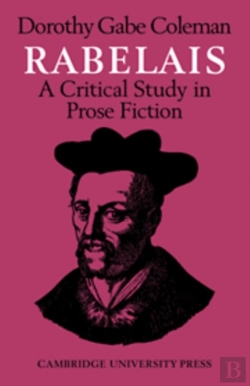 Bertrand.pt - Rabelais: A Critical Study In Prose Fiction