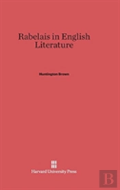 Rabelais In English Literature