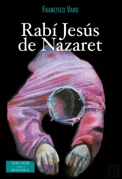 Bertrand.pt - Rabí Jesús De Nazaret