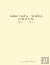 Rabun County, Georgia, Newspapers, 1894 - 1899