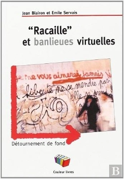 Bertrand.pt - 'Racaille' Et Banlieues Virtuelles