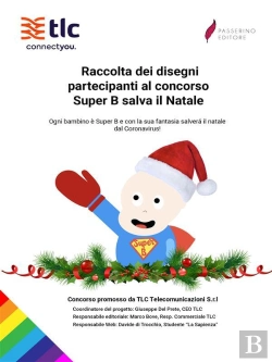 Bertrand.pt - Raccolta Dei Disegni Partecipanti Al Concorso Super B Salva Il Natale