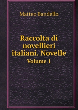 Bertrand.pt - Raccolta Di Novellieri Italiani. Novelle Volume 1