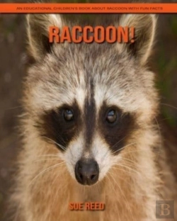 Bertrand.pt - Raccoon! An Educational Children'S Book About Raccoon With Fun Facts