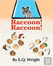 Raccoon! Raccoon!