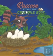 Raccoon Stole The Crocodile Eggs