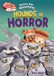 Race Ahead With Reading: Bronze Age Adventures: Hounds Of Horror
