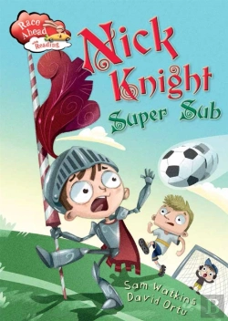 Bertrand.pt - Race Ahead With Reading: Nick Knight Super Sub