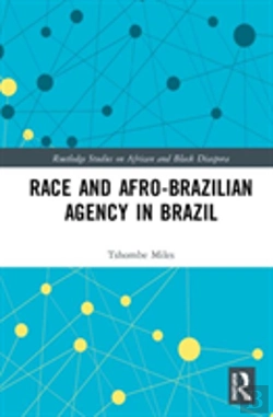 Bertrand.pt - Race And Afro-Brazilian Agency In Brazil