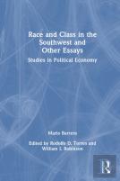 Race And Class In The Southwest And Other Essays