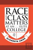 Race And Class Matters At An Elite College