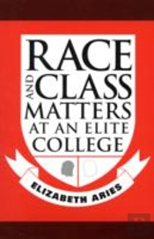 Race And Class Matters At An Elite College