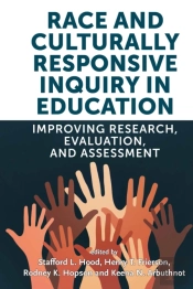 Race And Culturally Responsive Inquiry In Education