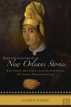 Bertrand.pt - Race And Culture In New Orleans Stories