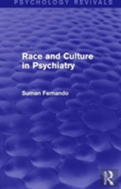 Race And Culture In Psychiatry