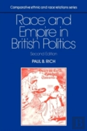 Race And Empire In British Politics