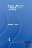 Race And Ethnicity In Anglo-Saxon Literature
