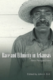 Race And Ethnicity In Arkansas