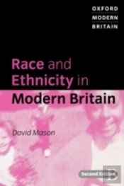 Race And Ethnicity In Modern Britain