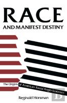 Race And Manifest Destiny