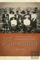 Race And Meaning