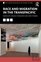 Race And Migration In The Transpacific