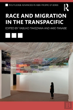 Bertrand.pt - Race And Migration In The Transpacific